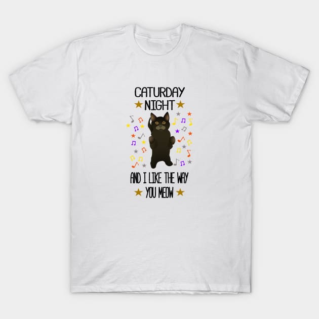 Caturday Night T-Shirt by creationoverload